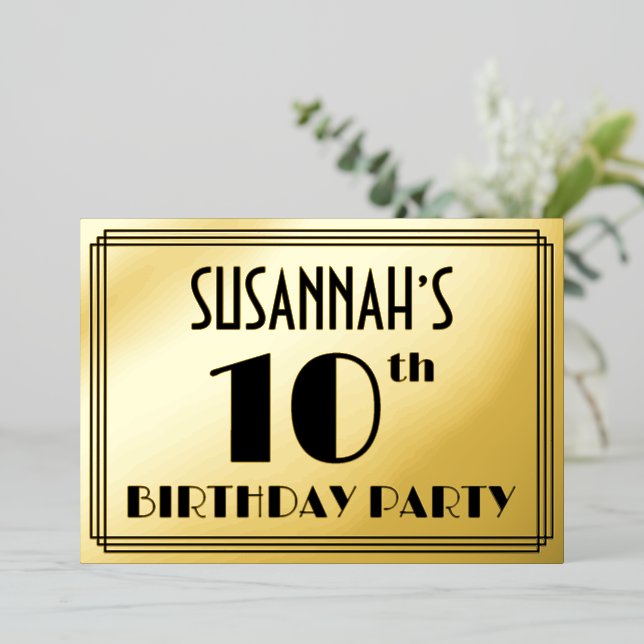 10th Birthday Party — Art Deco Look “10” + Name Foil Invitation (Standing Front)