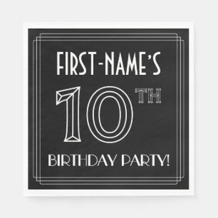 10th Birthday Party: Art Deco Style + Custom Name Napkins