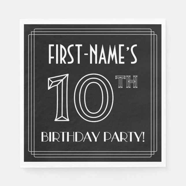 10th Birthday Party: Art Deco Style + Custom Name Napkins (Front)