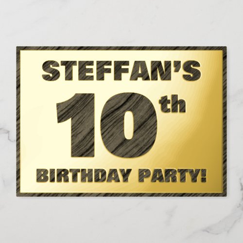 10th Birthday Party  Bold Faux Wood Grain Text F Foil Invitation