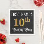 [ Thumbnail: 10th Birthday Party — Fancy Script, Faux Gold Look Napkins ]