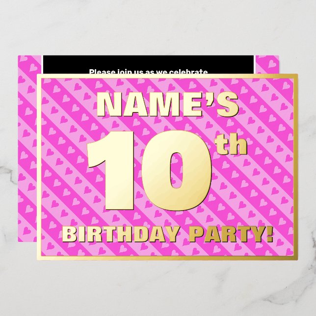 10th Birthday Party — Fun Pink Hearts and Stripes Foil Invitation (Front/Back)
