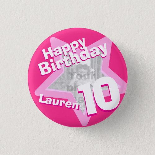 10th Birthday photo fun hot pink buttonbadge Pinback Button