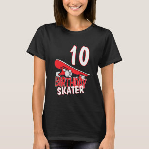 10th Birthday Skater Kids Skate Park Lover B Day P T-Shirt