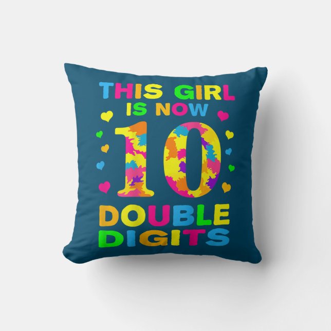 10th Birthday This Girl Is Now 10 Double Digits  Throw Pillow (Front)