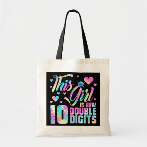 10th Birthday This Girl Is Now 10 Double Digits  Tote Bag
