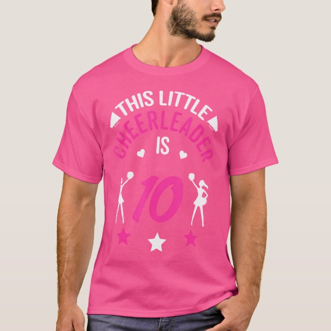 10Th Birthday This Little Cheerleader Is 10 Cheerl T-Shirt (Front)
