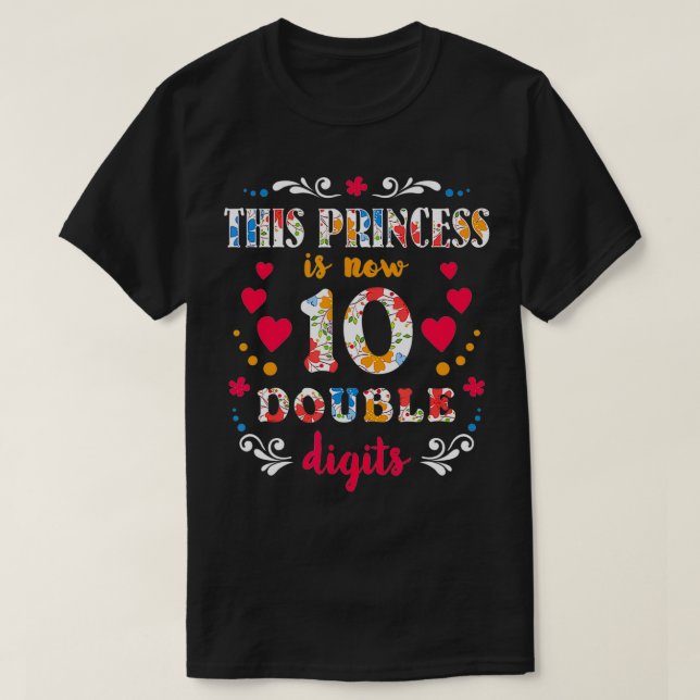 10th Birthday This Princess Girl Is 10 Double Digi T-Shirt (Design Front)