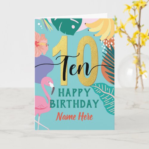 10th Birthday Tropical Floral Pink Flamingo Card