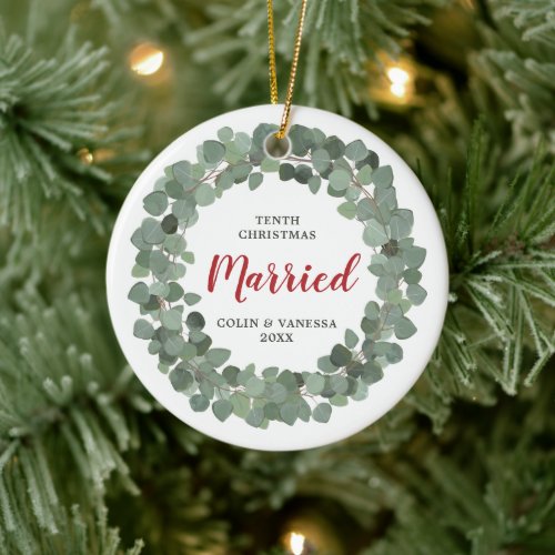 10th Christmas Married Personalized Laurel Wreath Ceramic Ornament