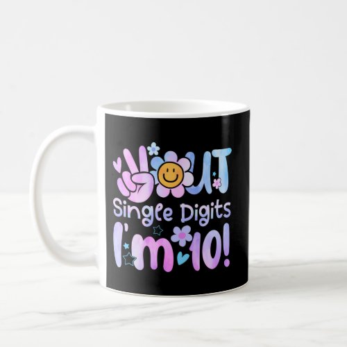 10Th For This Is Now 10 Double Digits Coffee Mug