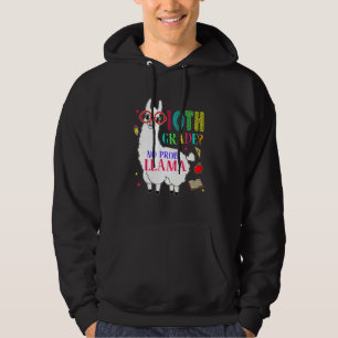 10th Grade No Prob Llama Aplaca Ten Grade Teacher Hoodie