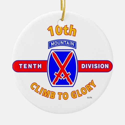 10TH MOUNTAIN DIVISION CLIMB TO GLORY CERAMIC ORNAMENT