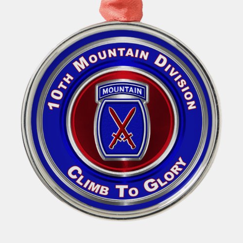 10th Mountain Division Climb To Glory Metal Ornament