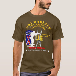 10th Mountain Division Ski Warfare Ski Combat Wint T-Shirt