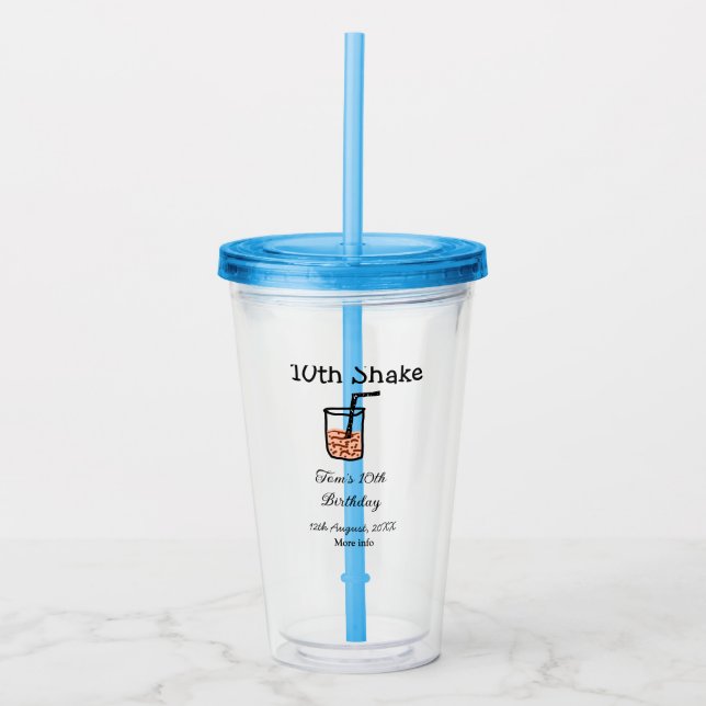 10th Shake 10th happy birthday milkshake scribble  Acrylic Tumbler (Front)