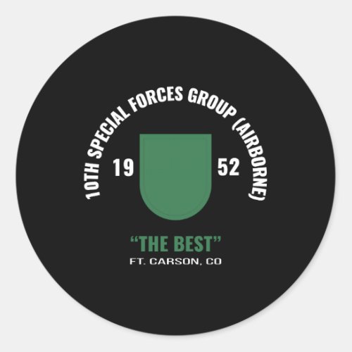 10Th Special Forces The Best Classic Round Sticker