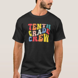 10th Tenth Grade Crew Teacher Back To School Retro T-Shirt