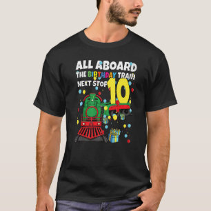 10th Train Birthday All Aboard Birthday Train Boy  T-Shirt