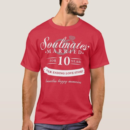 10th Wedding Anniversary _ 10 years of Marriage  T_Shirt