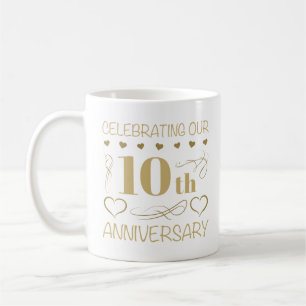 10th Wedding Anniversary Coffee Mug