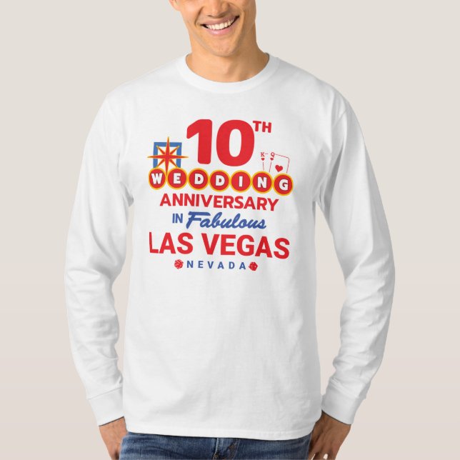 10th Wedding Anniversary Couples Las Vegas Trip T-Shirt (Front)