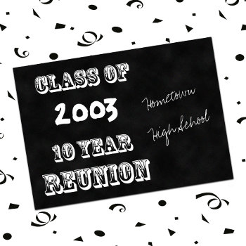 10th Year Class Reunion Black Chalkboard Invitation by henishouseofpaper at Zazzle
