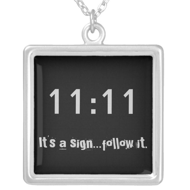1111 It's a sign...follow it Square Charm Necklace (Front)