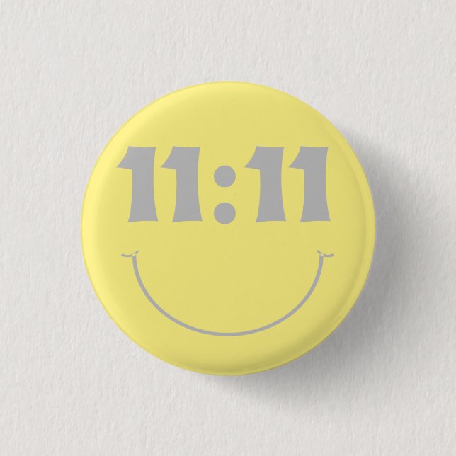 11 11 Smile Button (Front)