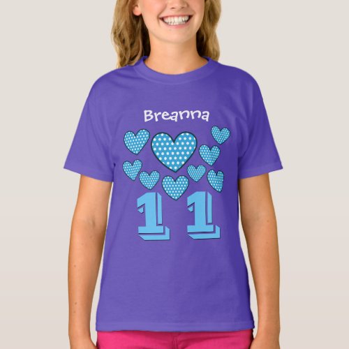11 Birthday Girl Hearts Big Number Custom Name V22 T_Shirt