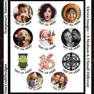 11 Different Custom Photo/Image & Text/Name Temporary Tattoos