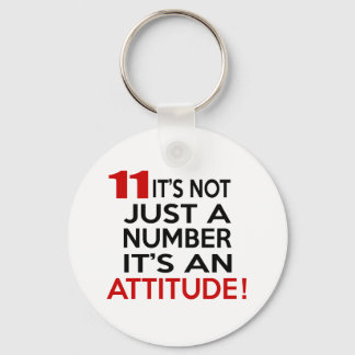 11 it's not just a number it's an attitude keychain