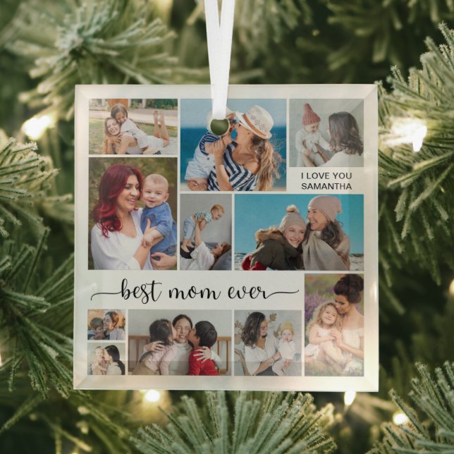11 Photo Collage Best Mom Ever   Glass Ornament (Insitu)