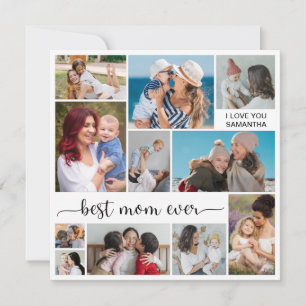 11 Photo Collage Best Mom Ever Greeting Card