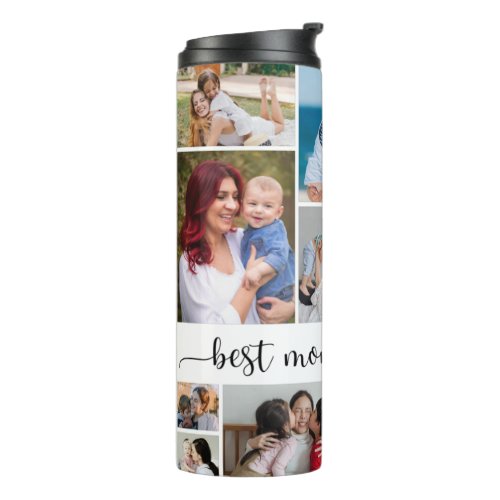 11 Photo Collage Best Mom Ever Thermal Tumbler