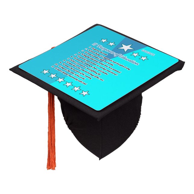 11 Purposes of Education Graduation Cap Topper (Angled)