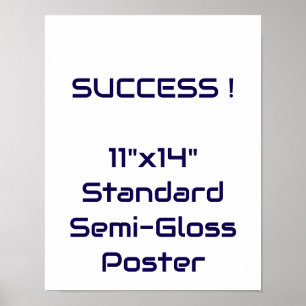 11"x14" Standard Semi-Gloss Poster