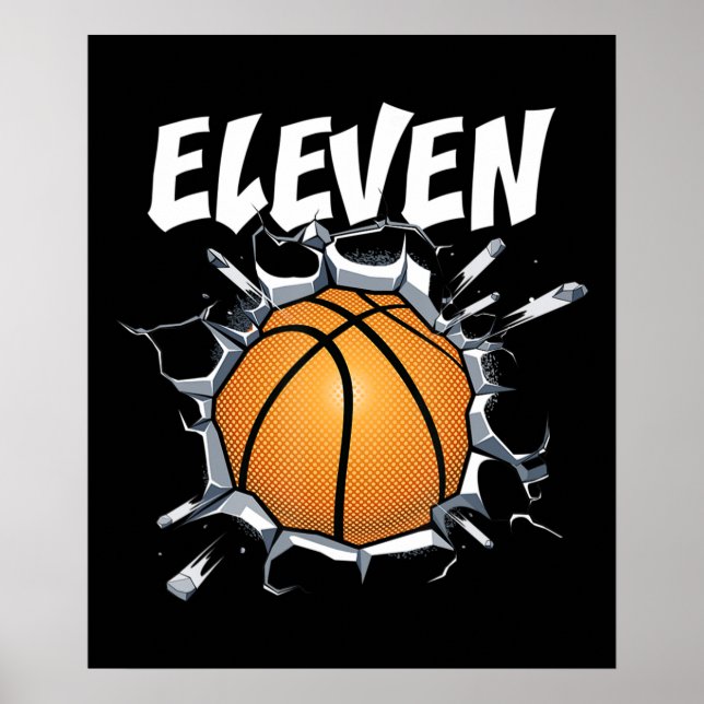 11 Year Old Basketball Birthday Party 11th Boy Poster (Front)