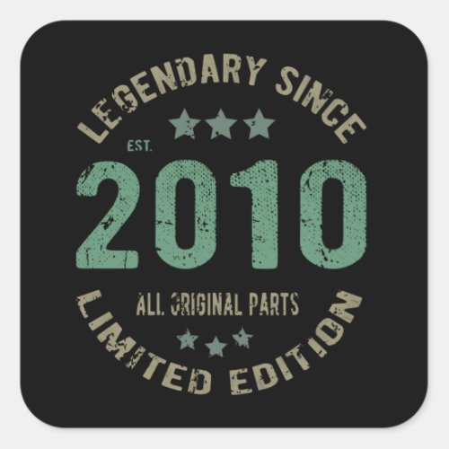 11 Year Old Bday 2010 Legend Since 11th Birthday Square Sticker