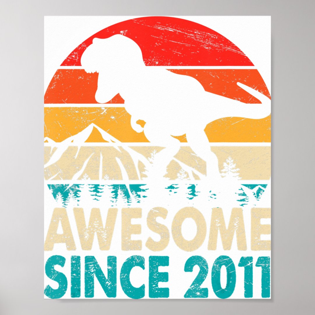 11-year-old-birthday-boy-awesome-since-2011-dinosa-poster-zazzle