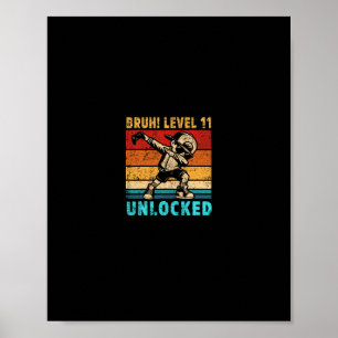 11 Year Old Birthday Dabbing Boy Bruh 11th Level U Poster
