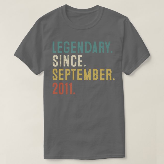 11 Year Old Gift Legend Since September 2011 11th  T-Shirt (Design Front)