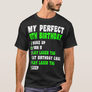 11 Year Old My Perfect 11th Birthday Laser Tag 11t T-Shirt