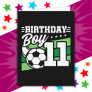 11 Year Old Soccer Football Kids 11th Birthday Boy Card