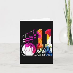 11 Years Of Being Awesome Bowling 11th Birthday Card