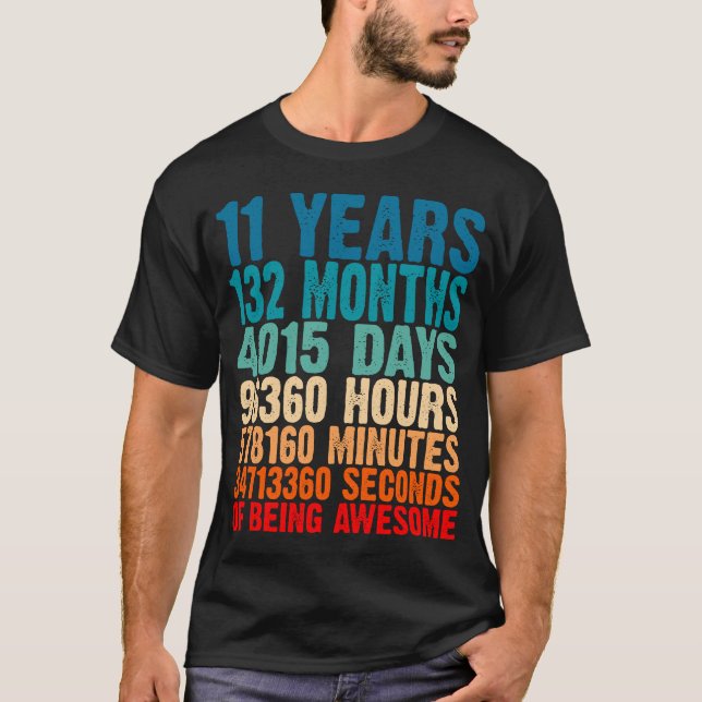 11 Years Of Being Awesome Gifts 11 Years Old 11 Bi T-Shirt (Front)