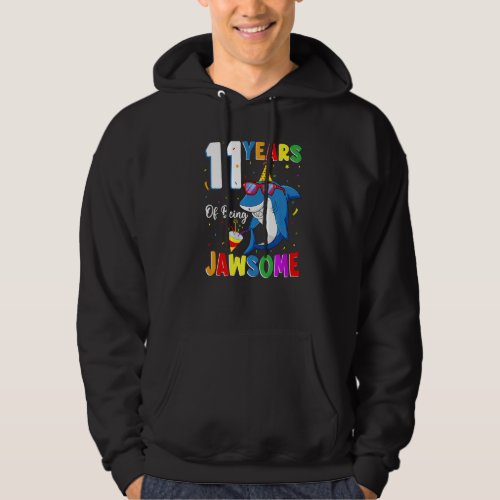 11 Years Of Being Jawsome Shark 11th Birthday 11 Y Hoodie