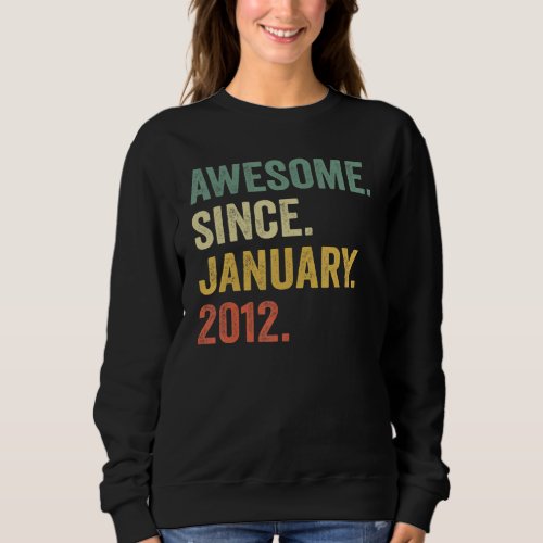 11 Years Old  11th Bday Boys Awesome Since January Sweatshirt