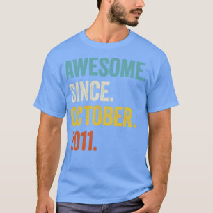 11 Years Old Awesome Since October 2011 11th Birth T-Shirt
