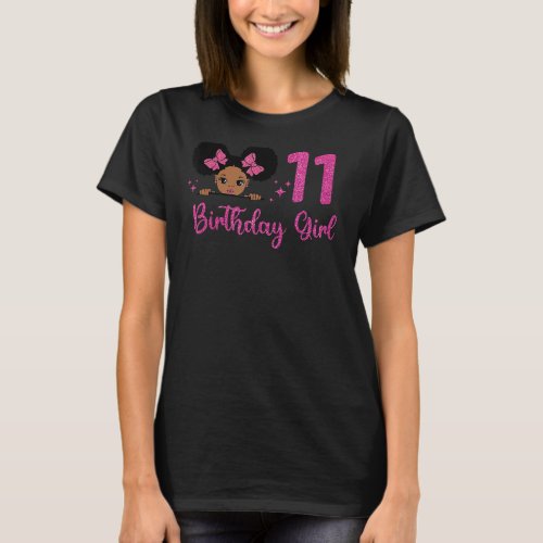 11 Years Old Birthday Girl Afro Melanin For Girls  T_Shirt